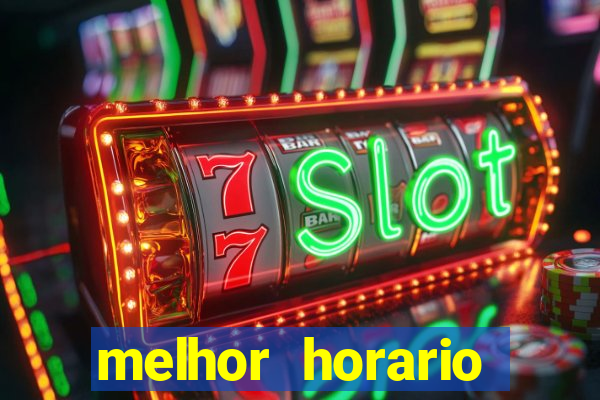 melhor horario jogar aviator